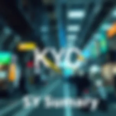 KYC 셀피의 중요성 및 적용 방법 Summary KYC 셀피의 중요성 및 적용 방법 Summary